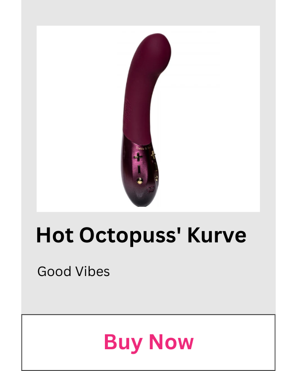 Purchase Hot Octopuss' Kurve, one of the best vibrators for G-spot satisfaction