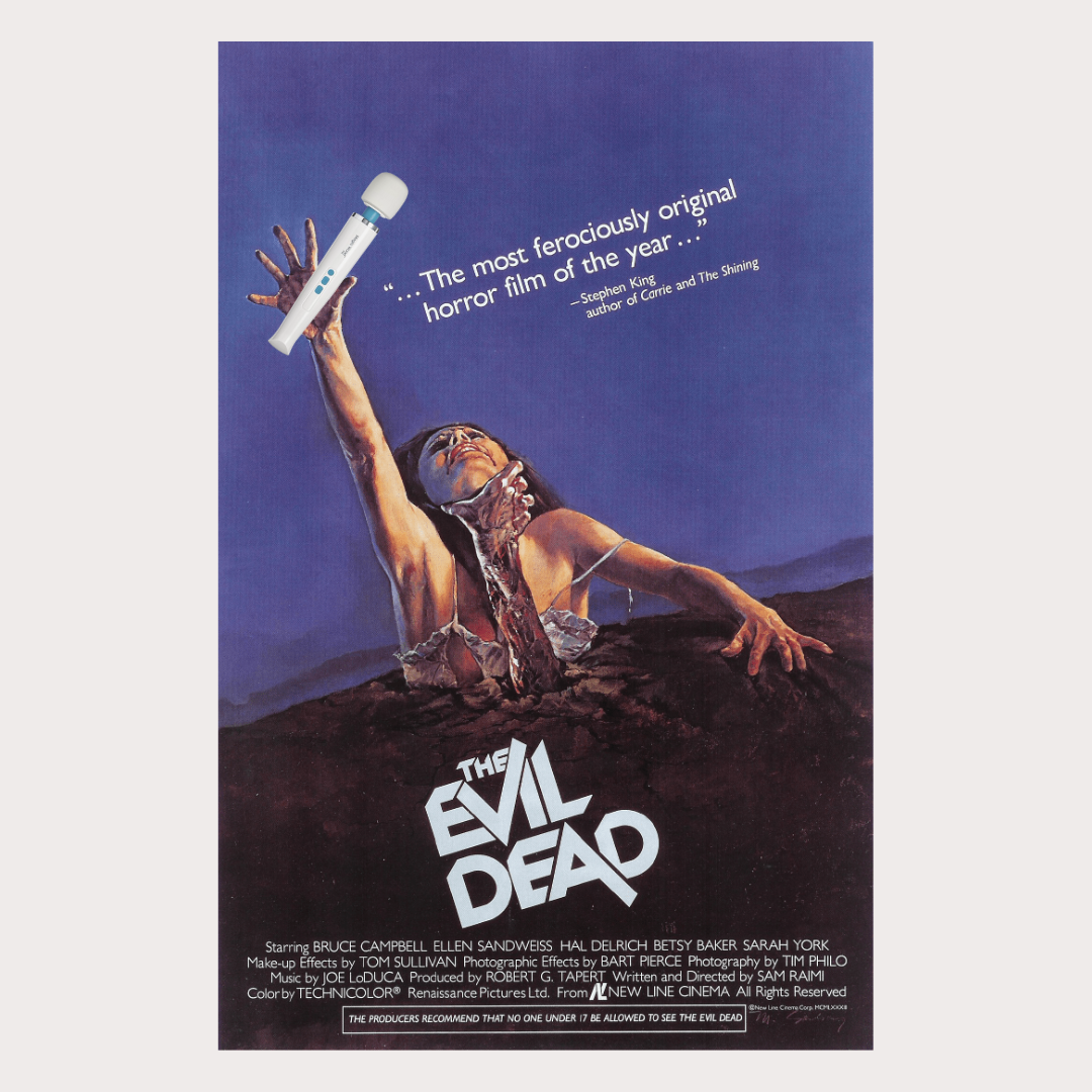 An image of the Evil Dead movie poster, with a character holding a Magic Wand vibrator.